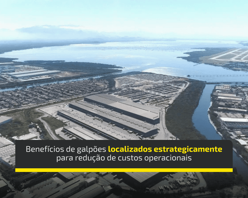 Como galpões com localização estratégica ajudam a reduzir custos operacionais