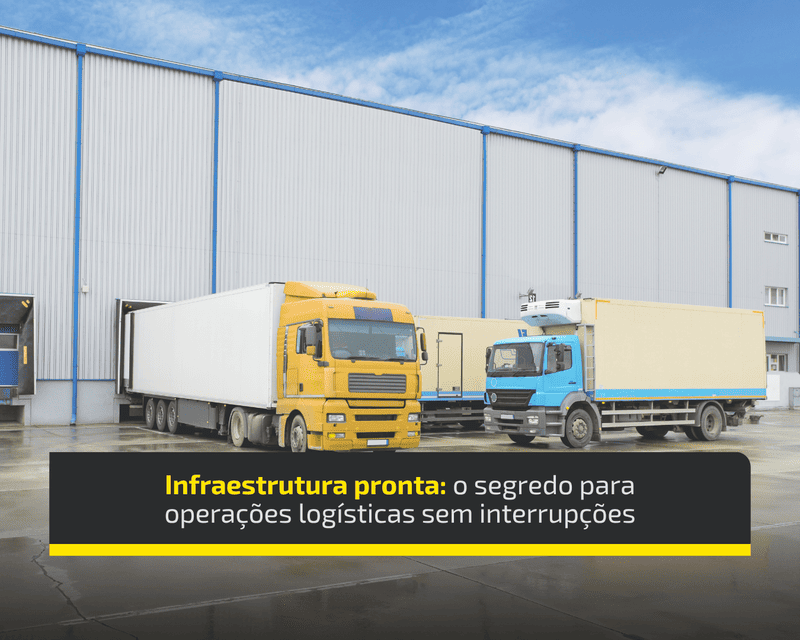 Infraestrutura Pronta: O Segredo Para Operações Logísticas Sem Interrupções